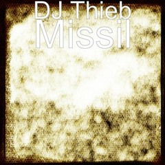 DJ Thieb - Missil 2021