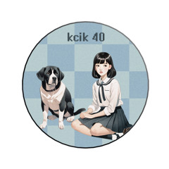PREMIERE: Unknown Artist - Kcik 40 (feat. Marii Lim) [Kcik]