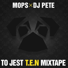 10. Mops X DJ Pete - Oni Mówią Mi