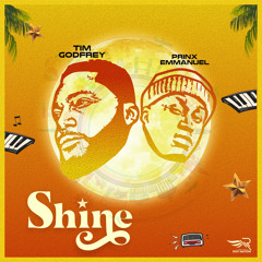 Shine (feat. Prinx Emmanuel)