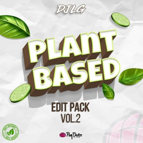 Plant Based Edit Pack Vol 2. (Previews)