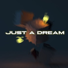 Antix - Just a Dream [FREE DOWNLOAD]