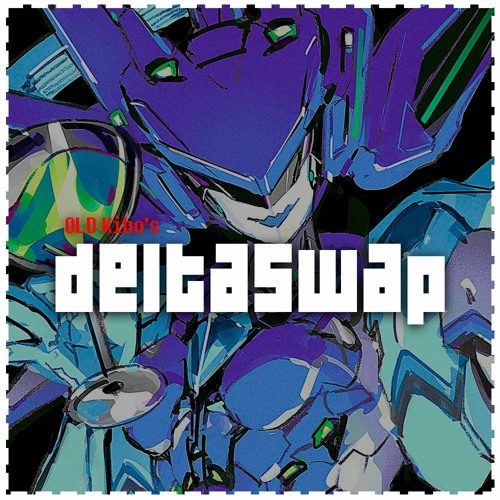 [Deltaswap] WORLD DOMINATION (ft. Goof)