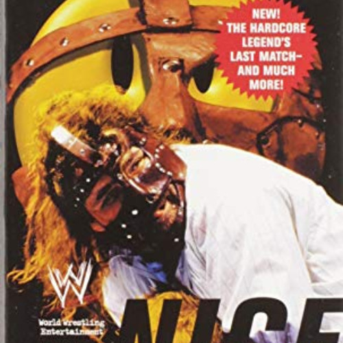 Access KINDLE 📘 Have A Nice Day: A Tale of Blood and Sweatsocks by  Mick Foley,Manki