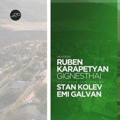 Ruben Karapetyan - Gignesthai (Stan Kolev Remix)