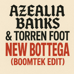 Azaelia Banks - New Boottega (BOOMTEK Remix) Free DL