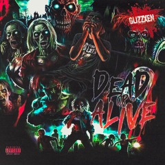 DEAD OR ALIVE