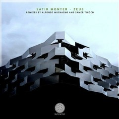 Satir Monter - Zeus - (Original Mix)