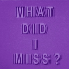 Drake - What Did I Miss? (Slowed  Reverb)