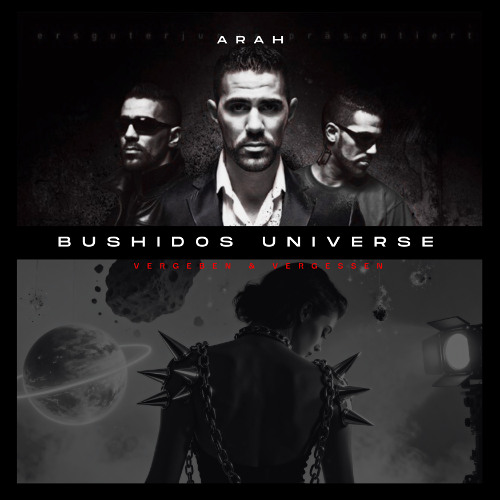 Arah - Bushidos Universe (Vergeben & Vergessen) [Free DL]