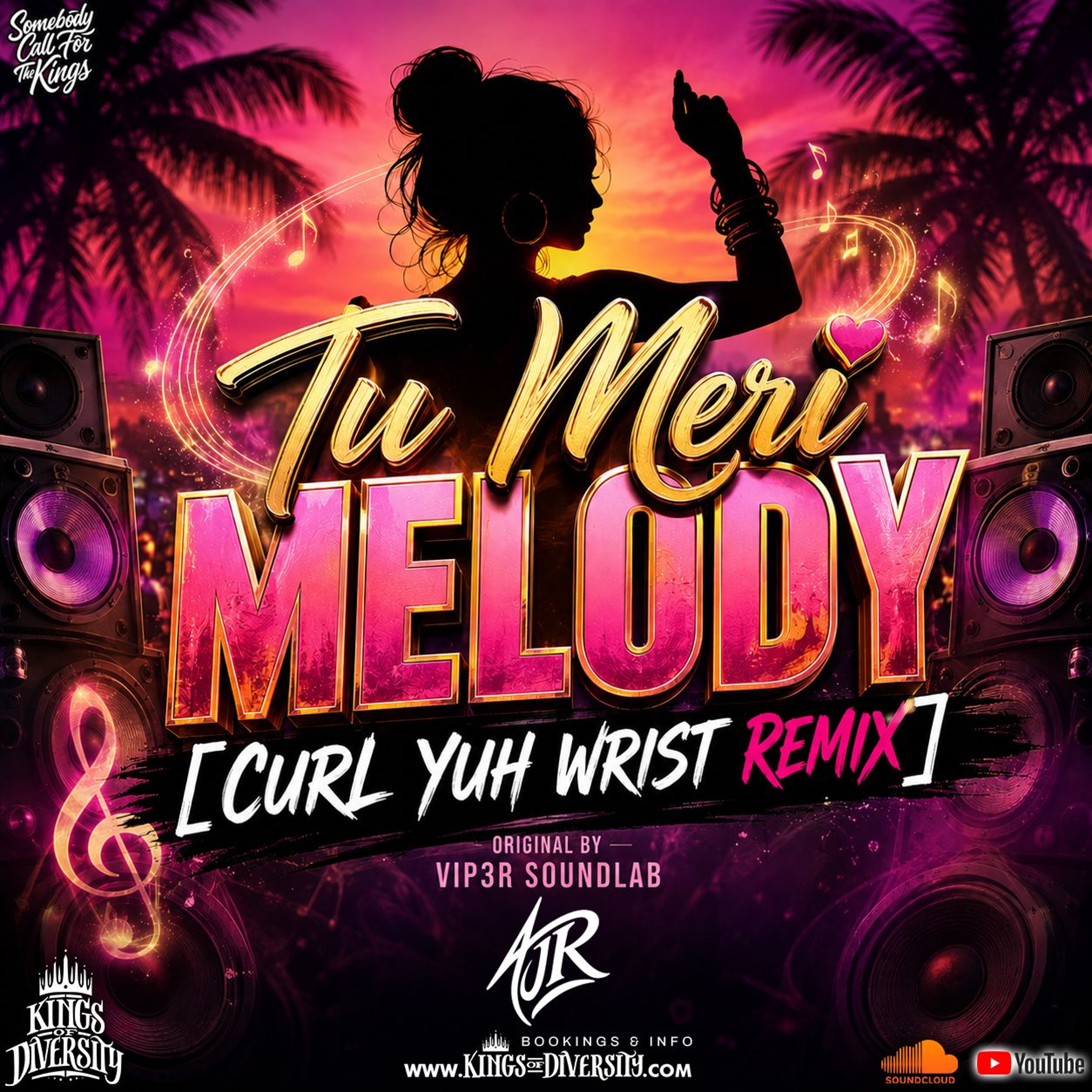 TU MERI MELODY [CURL YUH WRIST REMIX] - AJR x KOD 110