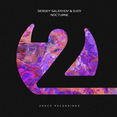 Sergey Salekhov & DJoy - Nocturne