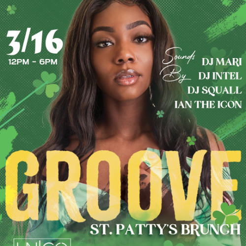 GROOVE  BRUNCH / DAY PARTY - UNICO - " LIVE AUDIO " 3.16.2025 @DEEJAYSQUALL X @IANTHEICON