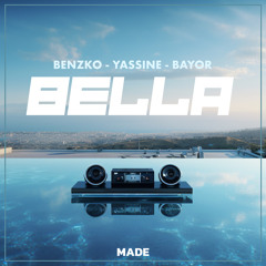 Bella (feat. Yassine)