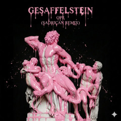Gesaffelstein - Opr (Sadrican Remix)