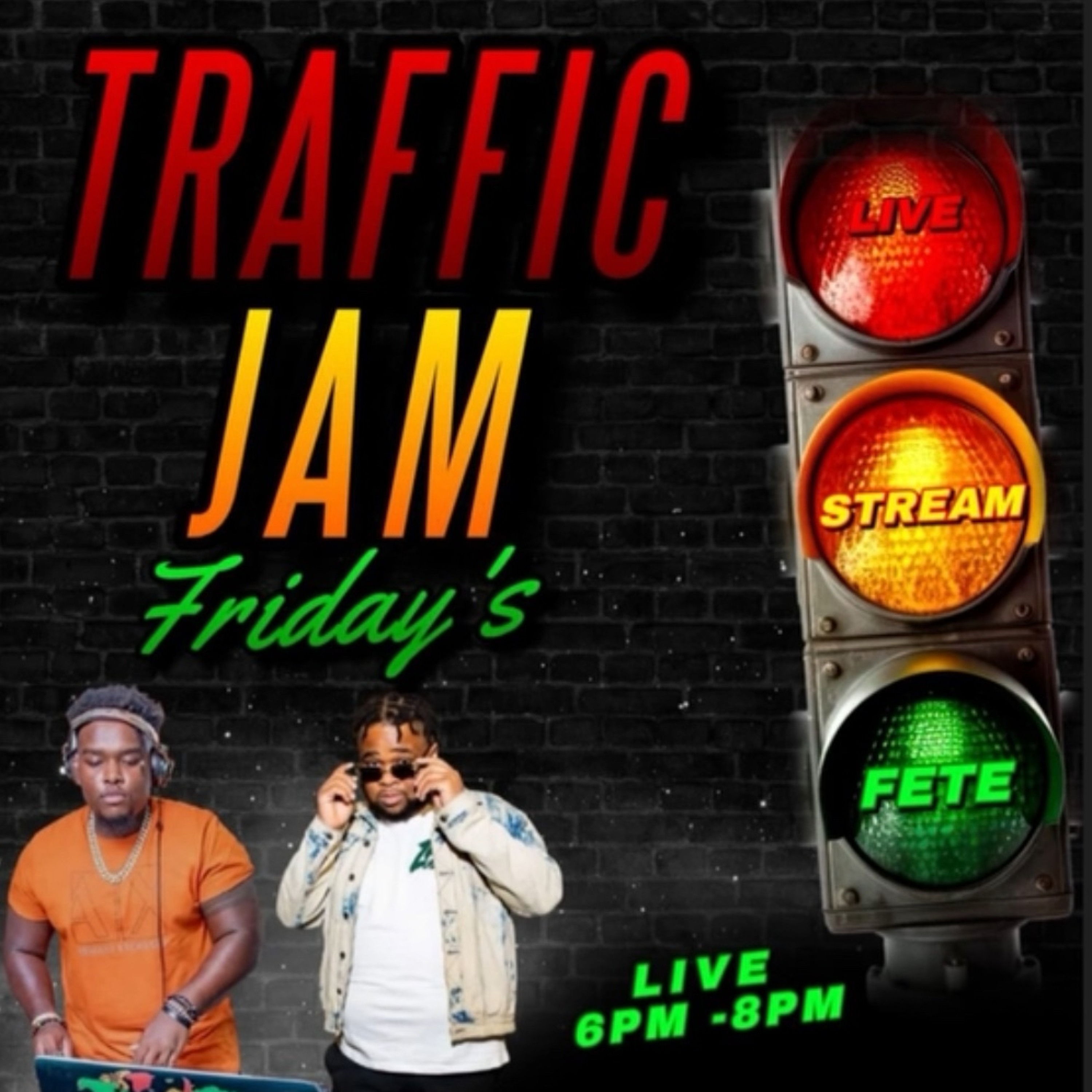 TRAFFIC JAM FRIDAY’S | THIRD BASE INTERNATIONAL & BIG BOY ALLEN | VOL. 1