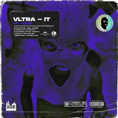 VLTRA - Ataque [Moustache Label]