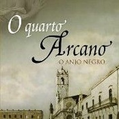 )PDF@) O Quarto Arcano - O Anjo Negro by Florencia Bonelli