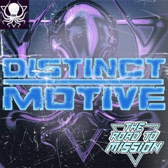 DISTINCT MOTIVE - DDD Guest Mix [Road To Mission]