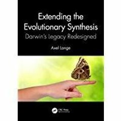 (PDF)(Read) Extending the Evolutionary Synthesis: Darwin?s Legacy Redesigned