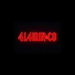 4L4M1N&CO- - Ride or die pt1