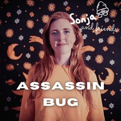 Sonja and Friends 068 - Assassin Bug