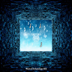 Musical Archaeology 005