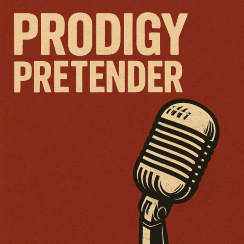 Prodigy Pretender (Part of The Freedom Album)