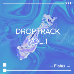 [DEMO] Droptrack vol.1 Pack (Color house)