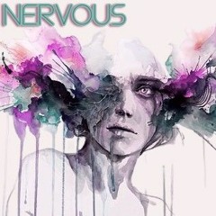 Nervous (prod. skgotthesauce)