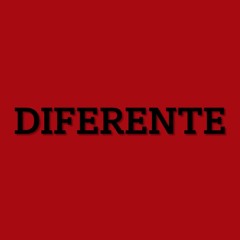 DIFERENTE