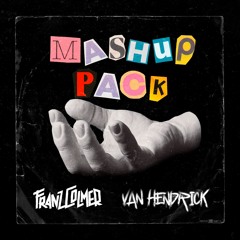 FRANZ COLMER & VAN HENDRICK's MASHUP PACK