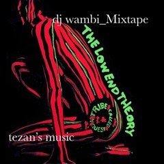 A Tribe Called Quest Mixtape ( Dj Wambi) Rap