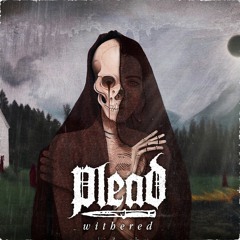Plead - Slow Burn