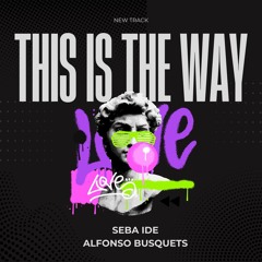 This is the way