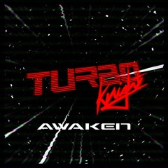 Turbo Knight - Awaken