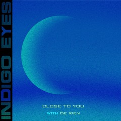 Close to You (With De Rien)