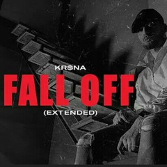 KR$NA - Fall Off (Extended) Official Music Video.mp3