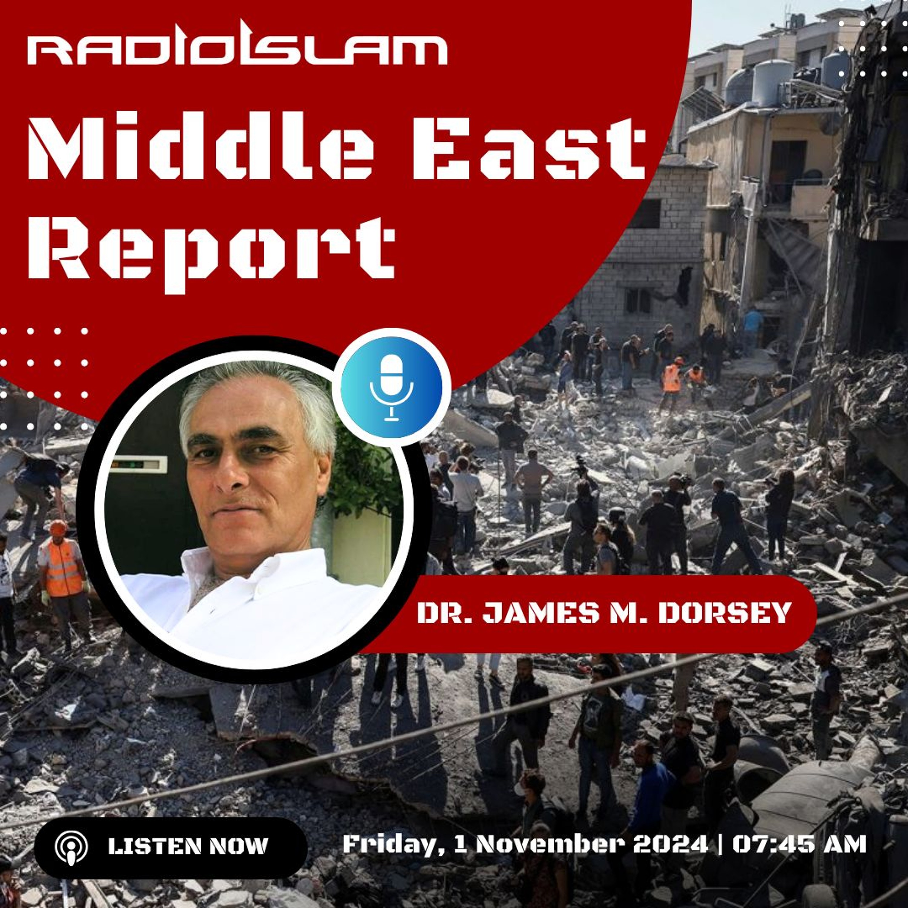 Middle East Report - Dr James M. Dorsey