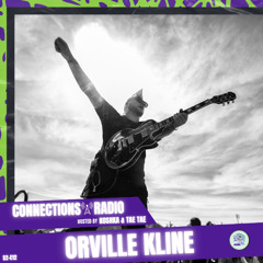 Connections Radio 027 ORVILLE KLINE