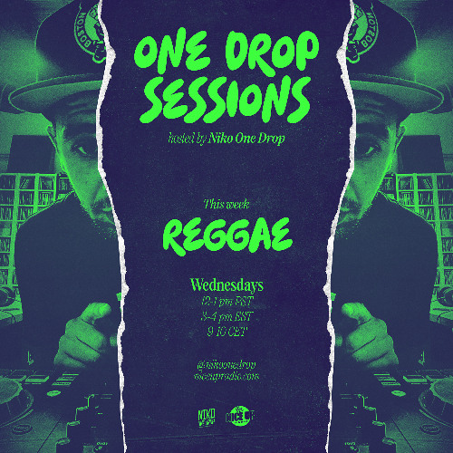 One Drop Sessions-week of 26 March 2025 w/ Niko One Drop of Upsetta Int'l (Livicated to Cocoa Tea)