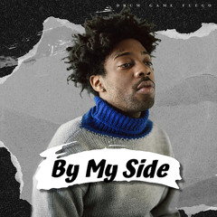 Brent Faiyaz Type Beat - "By My Side" | Prod. by Drum Game Fuego