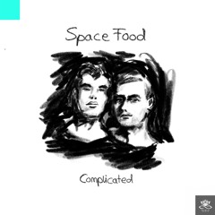 Space Food - Complicated [RAWLS]