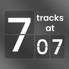 7 tracks at 7