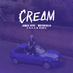 Waterfalls (feat. Sam Harper & Bobby Harvey) (C.R.E.A.M Remix)