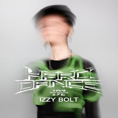 Hard Dance 192: Izzy Bolt