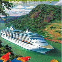 [Read] EBOOK 💑 Panama Canal By Cruise Ship: The Complete Guide to Cruising the Panam
