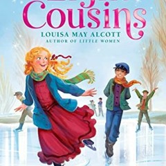 Get KINDLE PDF EBOOK EPUB Eight Cousins (The Louisa May Alcott Hidden Gems Collection) by  Louisa Ma