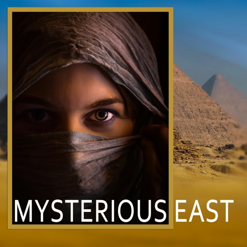 Mysterious East