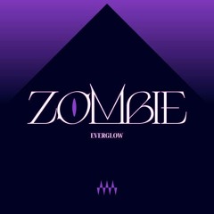 EVERGLOW (에버글로우) - 'ZOMBIE 좀비' (RV Edit)